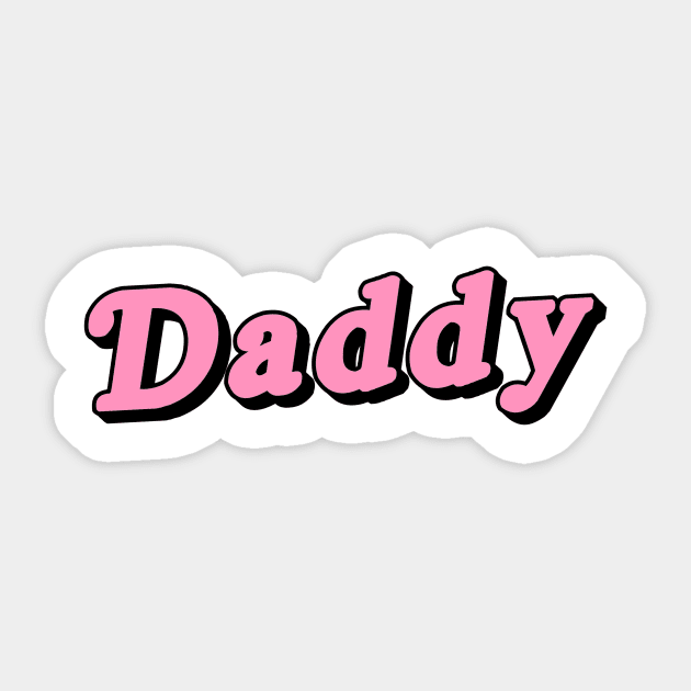 daddy Sticker by outsideingreen